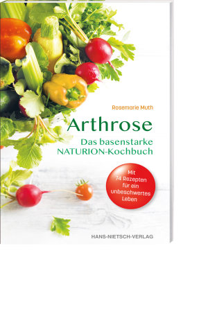 Arthrose – Das basenstarke NATURION-Kochbuch, Produktbild 1