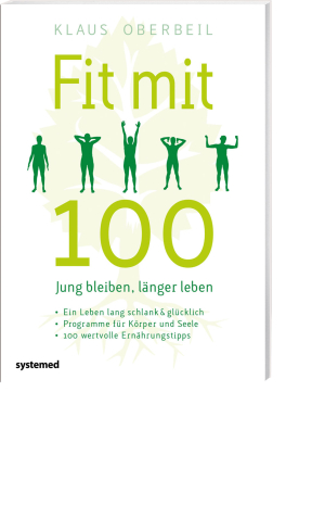Fit mit 100 – Jung bleiben, länger leben, Produktbild 1