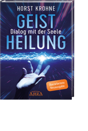 Geistheilung – Dialog mit der Seele, Produktbild 1