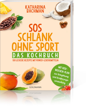 SOS Schlank ohne Sport – Kochbuch, Produktbild 1