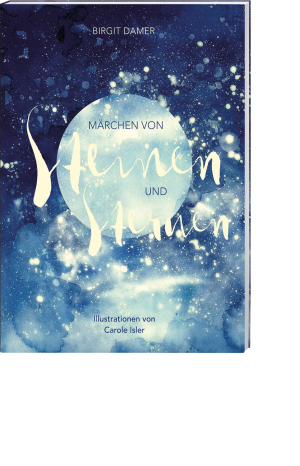 Märchen von Steinen und Sternen, Produktbild 1