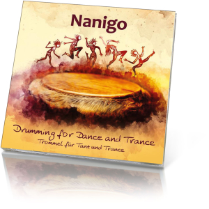 Nanigo – Drumming for Dance and Trance (CD), Produktbild 1
