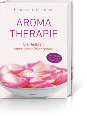 Aromatherapie – Die Heilkraft ätherischer Pflanzenöle, Produktbild 1