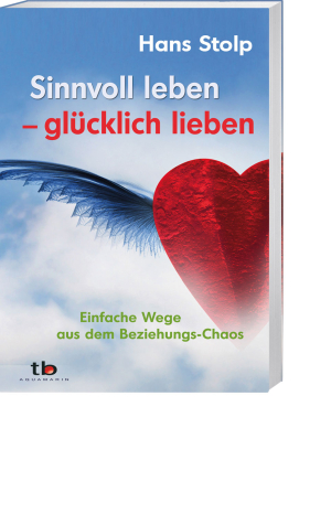 Sinnvoll leben – glücklich lieben*, Produktbild 1