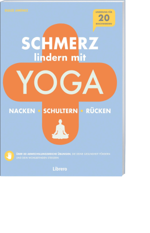Schmerz lindern mit Yoga – Nacken, Schultern, Rücken, Produktbild 1