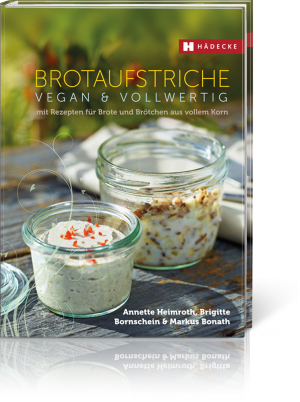 Brotaufstriche vegan & vollwertig, Produktbild 1