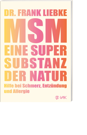 MSM – Eine Supersubstanz der Natur, Produktbild 1