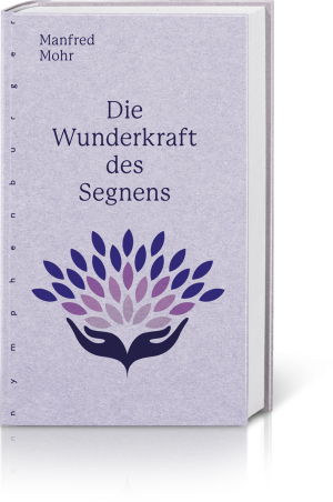 Die Wunderkraft des Segnens, Produktbild 1