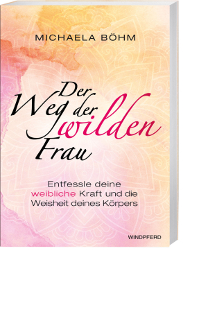 Der Weg der wilden Frau, Produktbild 1