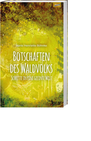 Botschaften des Waldvolks, Produktbild 1