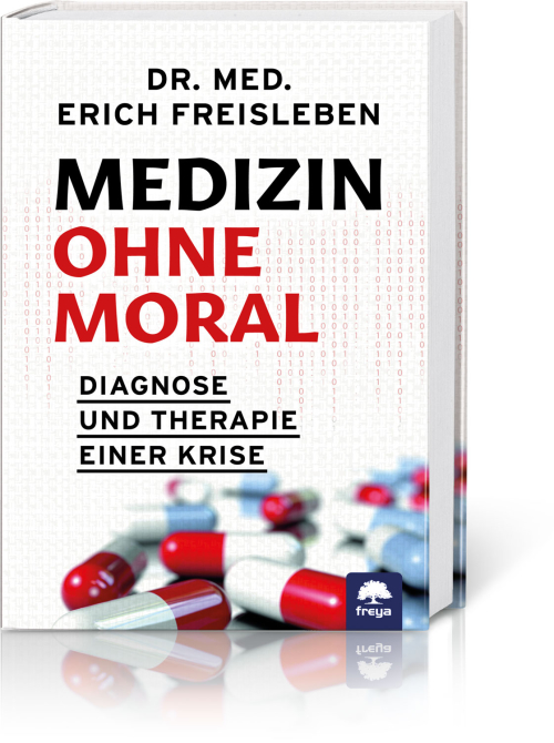 Medizin ohne Moral, Produktbild 1