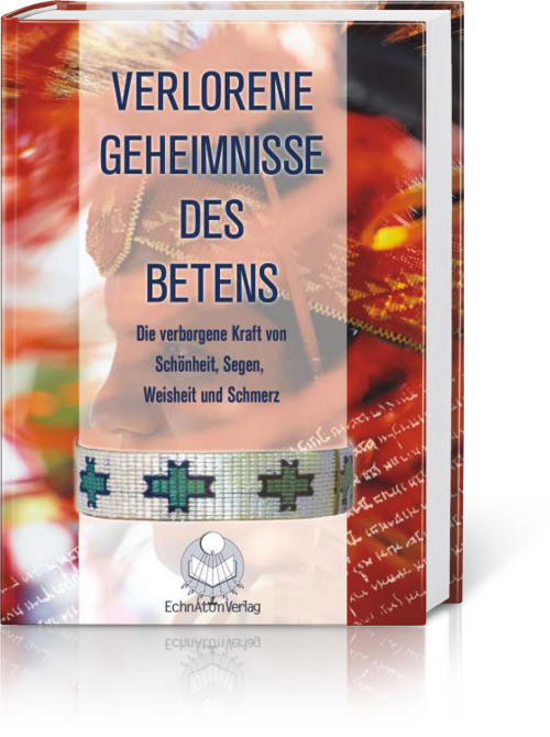 Verlorene Geheimnisse des Betens, Produktbild 1