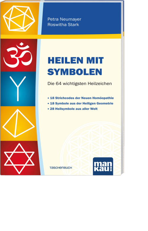 Heilen mit Symbolen. Die 64 wichtigsten Heilzeichen, Produktbild 1