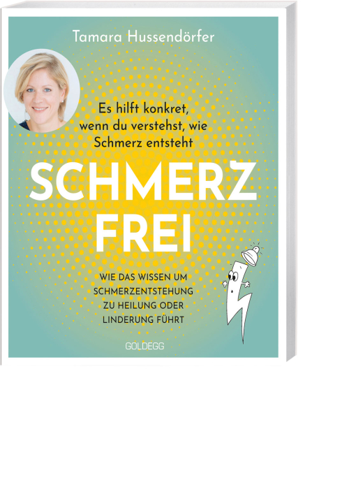 Schmerz frei – Es hilft konkret, wenn du verstehst, wie Schmerz entsteht, Produktbild 1
