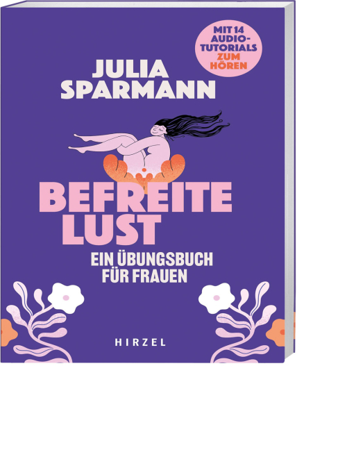 Befreite Lust – Ein Übungsbuch für Frauen, Produktbild 1
