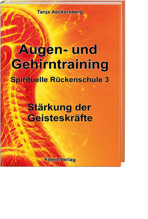 Augen- und Gehirntraining – Spirituelle Rückenschule 3, Produktbild 1