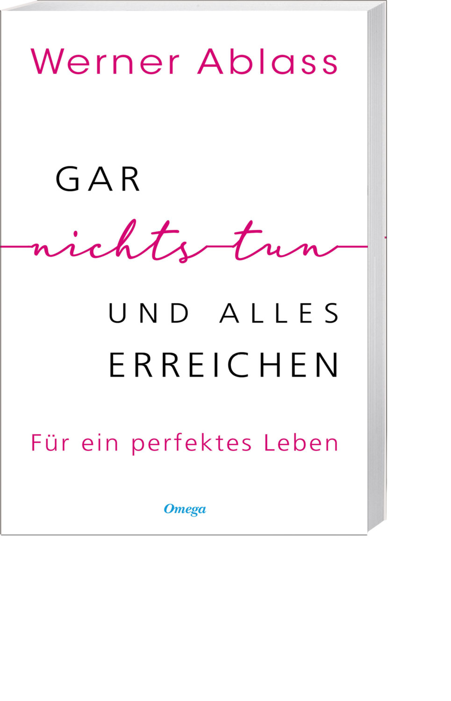 Gar nichts tun und alles erreichen, Produktbild 1