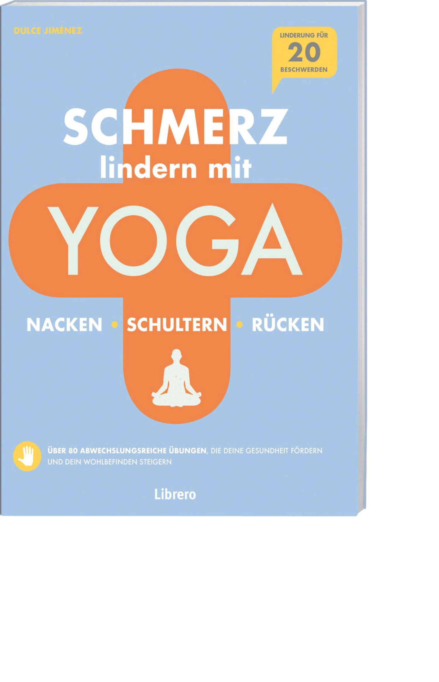 Schmerz lindern mit Yoga – Nacken, Schultern, Rücken, Produktbild 1