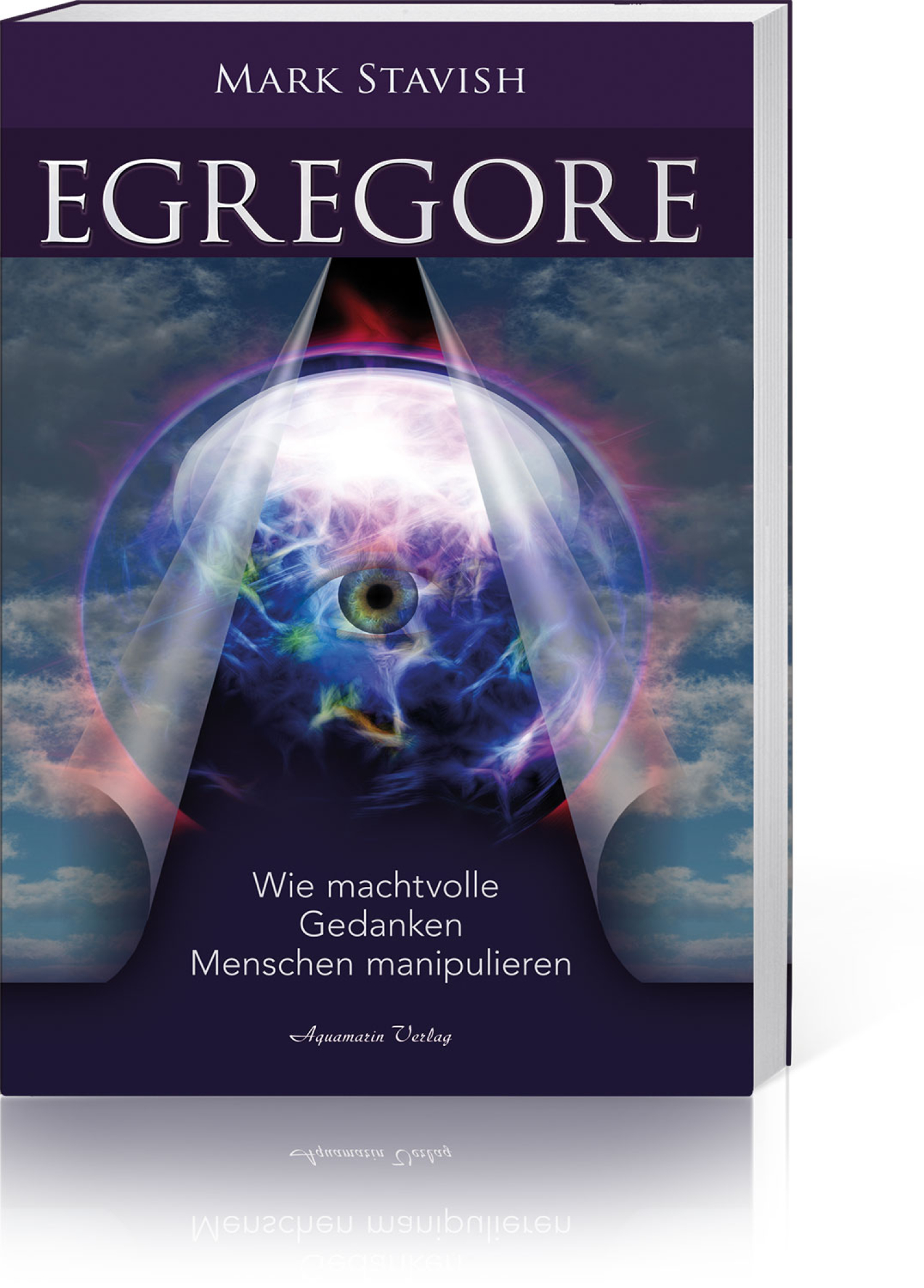 Egregore – Wie machtvolle Gedanken Menschen manipulieren, Produktbild 1