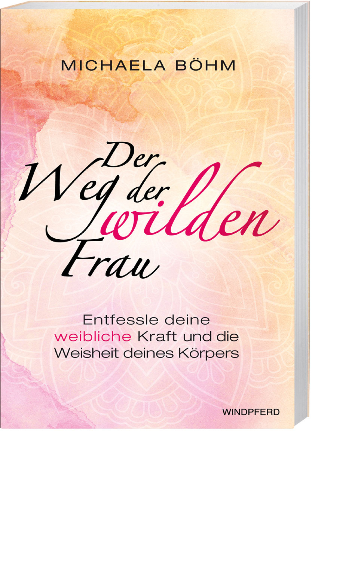 Der Weg der wilden Frau, Produktbild 1